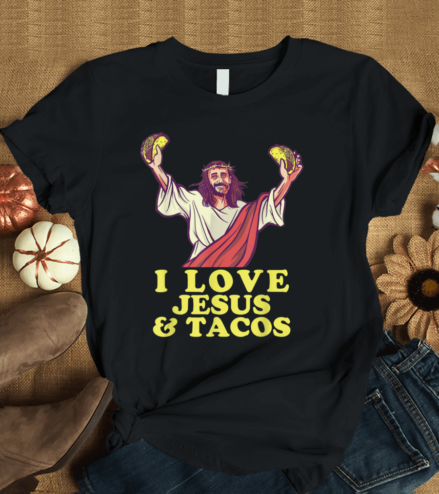 I Love Jesus and Tacos Funny Christians T-Shirt