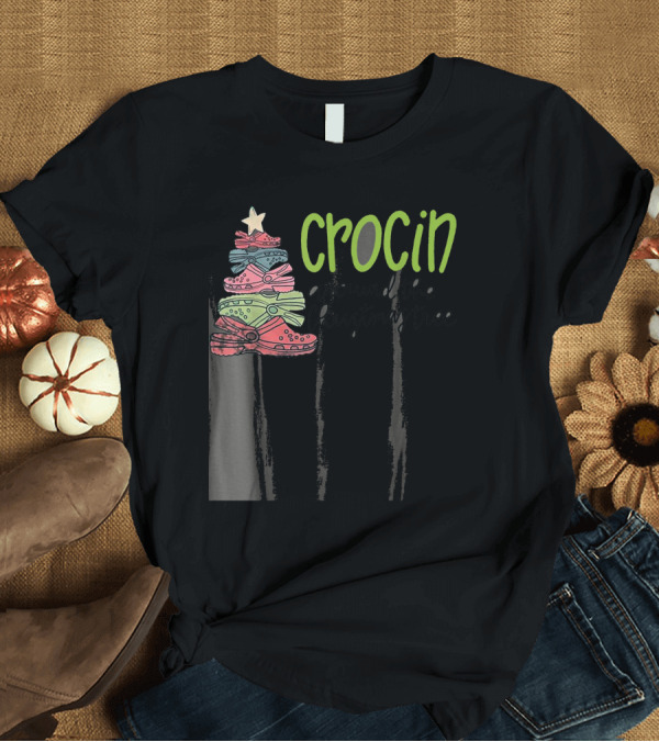T-Shirt: Crocin Around Crocs Stacked Christmas Tree T-Shirt Crocin Around Crocs Stacked Christmas Tree T-Shirt
