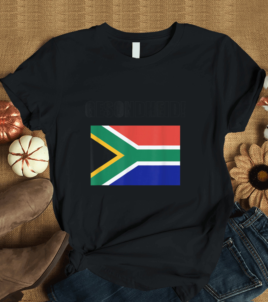 Gesondheid Cheers South African Flag Souvenir T-Shirt