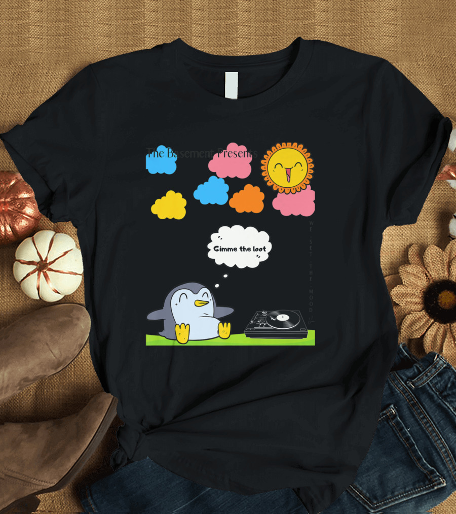 The Basement Presents Happy Place Gimme the Loot Cloud Penguin with Record Player and Sun T-Shirt