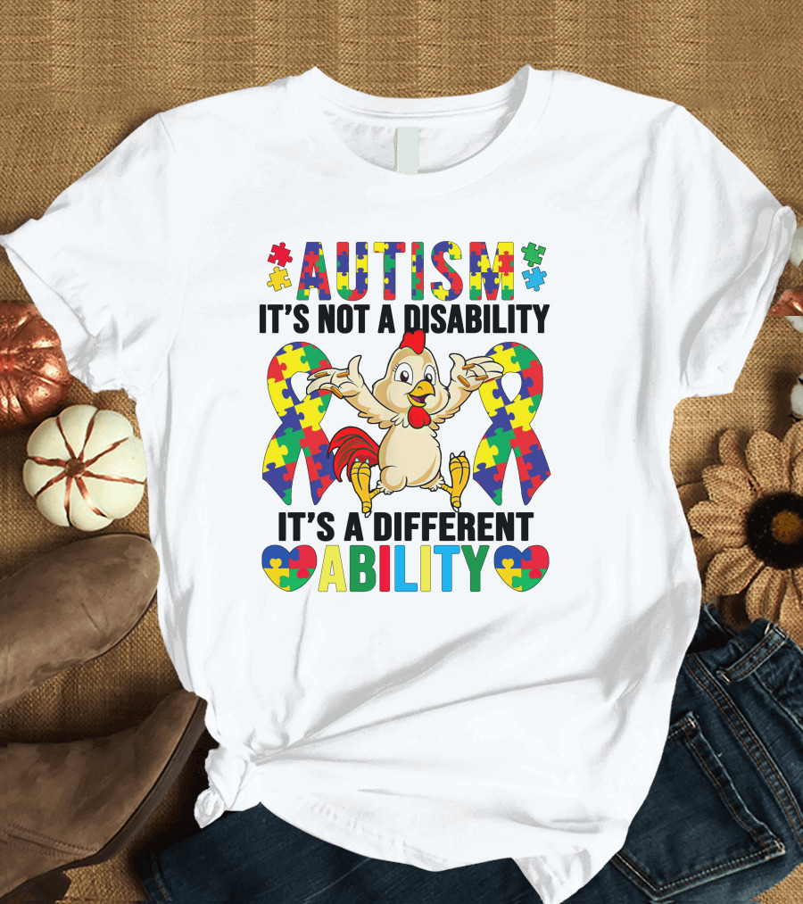 AUTISM It's Not A Disability It's A Different Ability Chicken Puzzle Ribbons T-Shirt