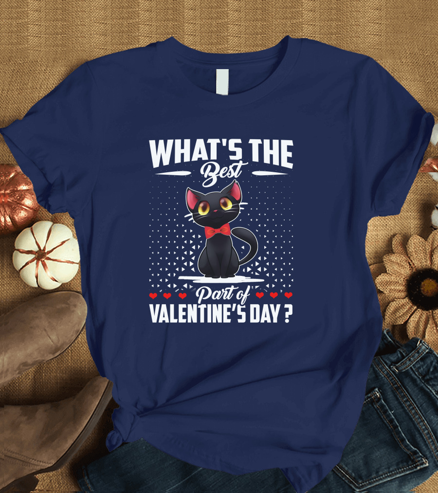 WHAT'S THE BEST PART OF VALENTINE'S DAY CAT BOW TIE HEARTS T-Shirt