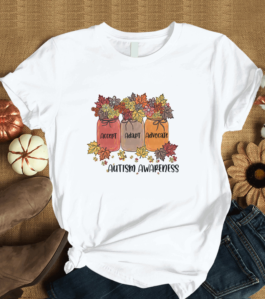 Accept Adapt Advocate Autism Awareness Autumn Flowers and Leaves T-Shirt