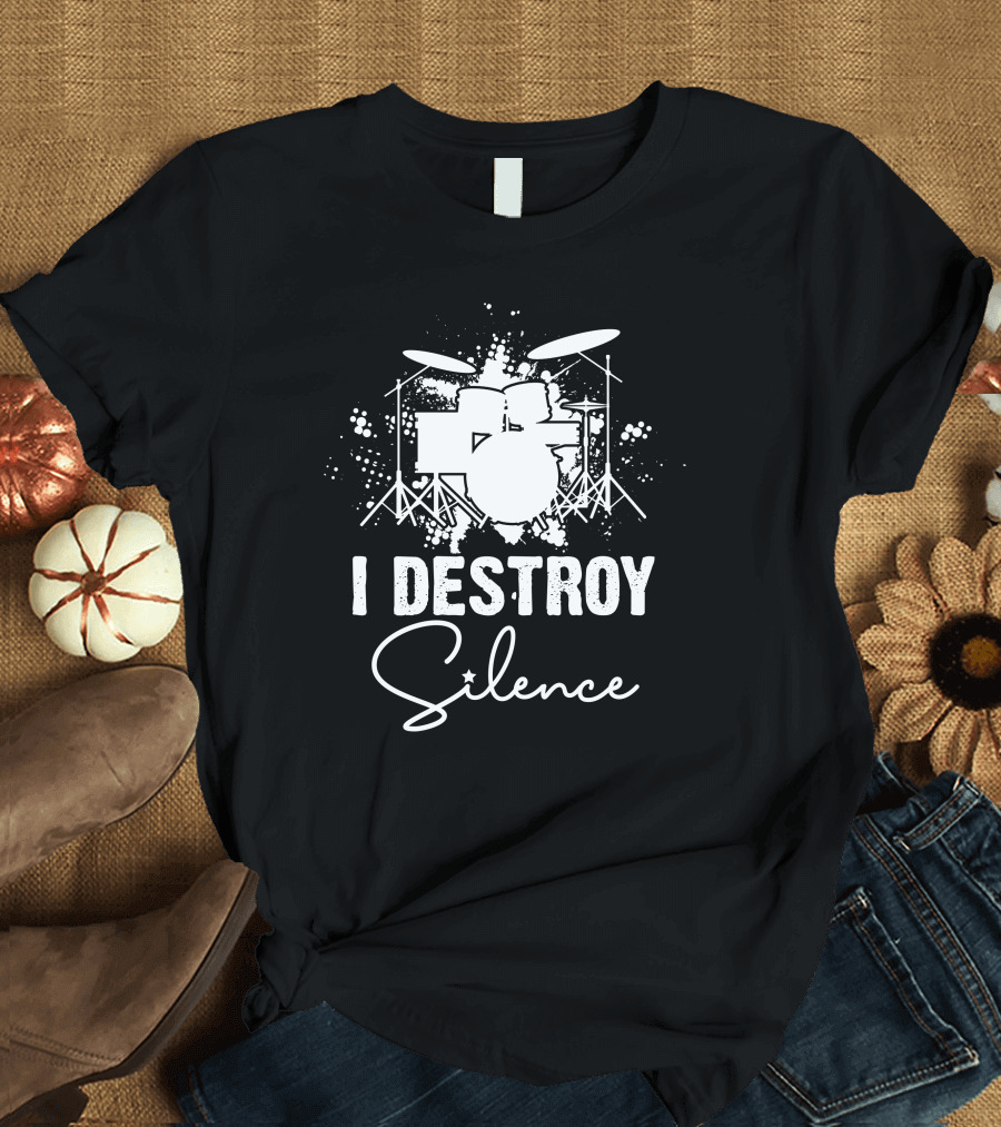 RD I Destroy Silence Drum Set T-Shirt