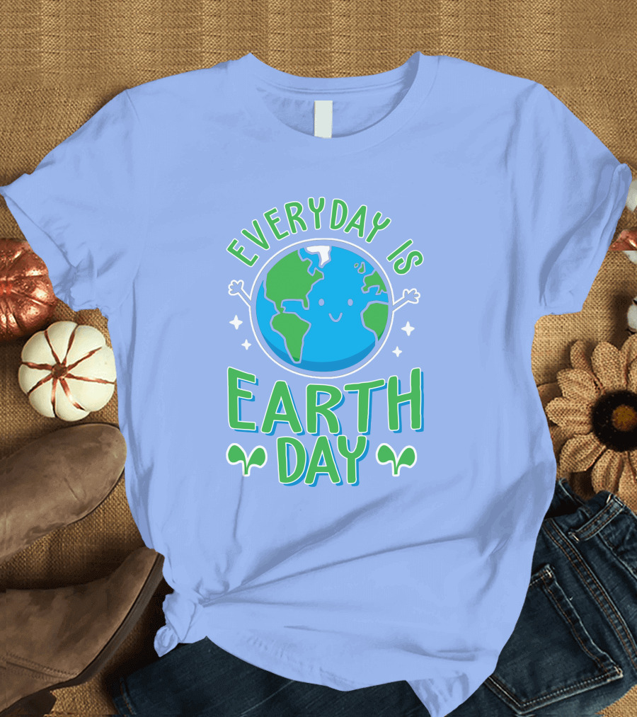 Everyday Is Earth Day Happy Planet with Leaves T-Shirt