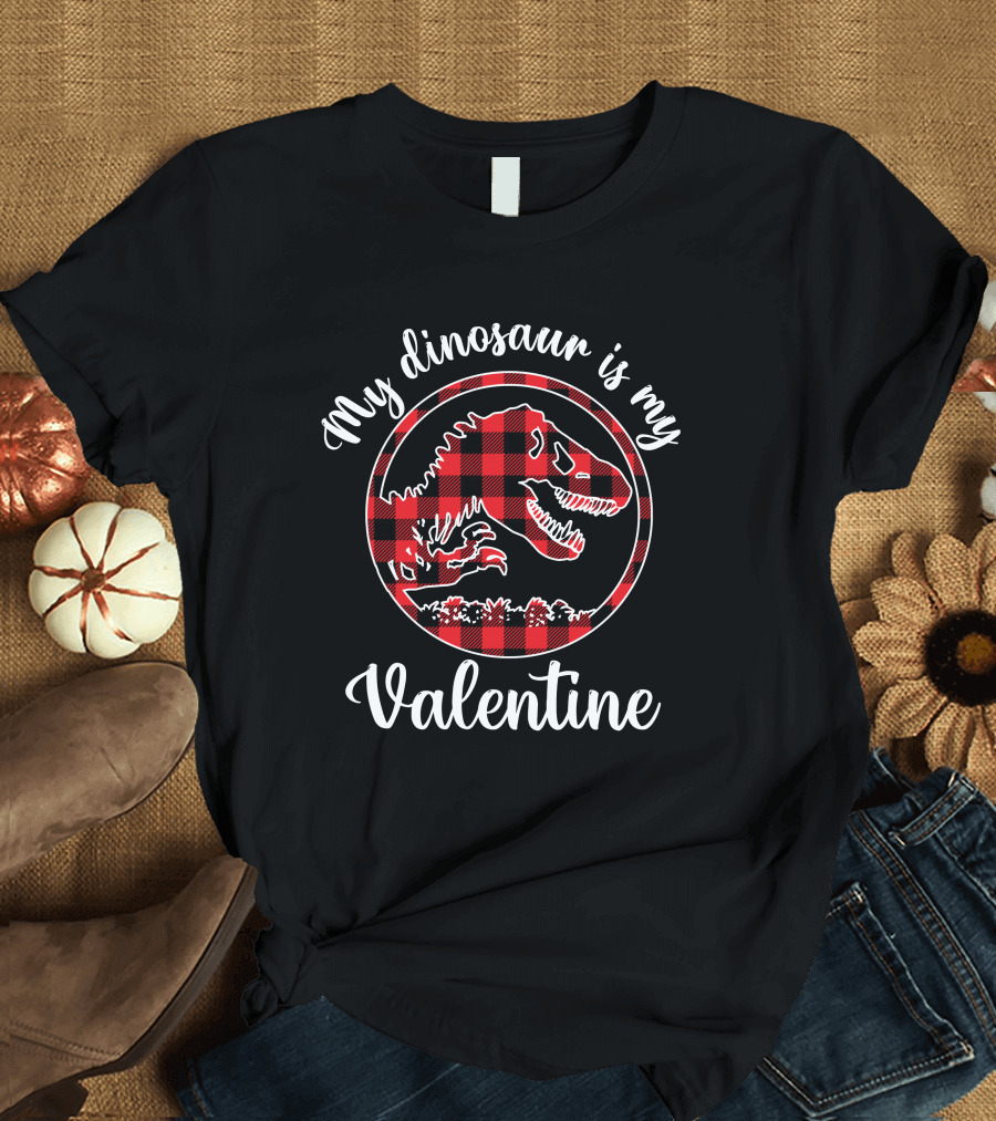 My Dinosaur Is My Valentine Plaid T-Rex Valentine T-Shirt