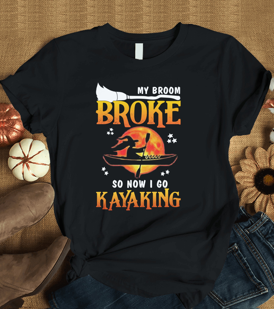 My Broom Broke Witch Kayaking Under Full Moon T-Shirt
