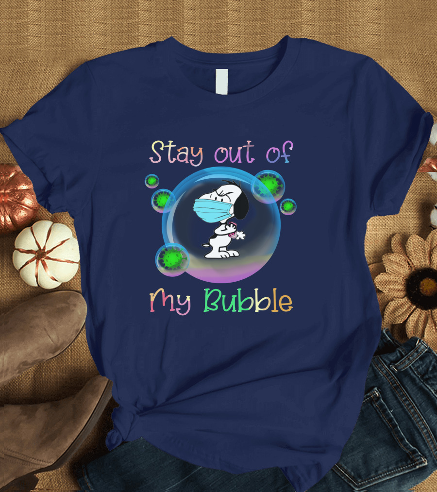Stay Out Of My Bubble Snoopy Masked Bubbles T-Shirt