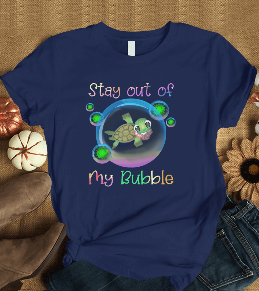 Stay Out Of My Bubble Turtle Surrounded by Green Virus Bubbles T-Shirt