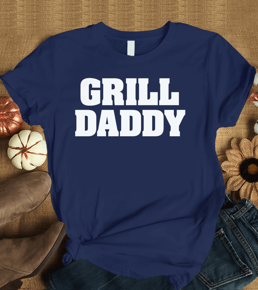 Grill Daddy Outdoor Cooking Grilling Baseball Cap Hat T-Shirt
