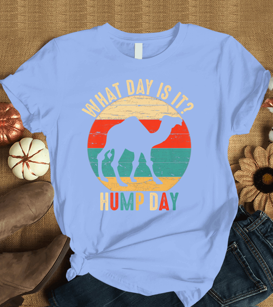 What Day Is It Camel Hump Day Retro Funny T-Shirt