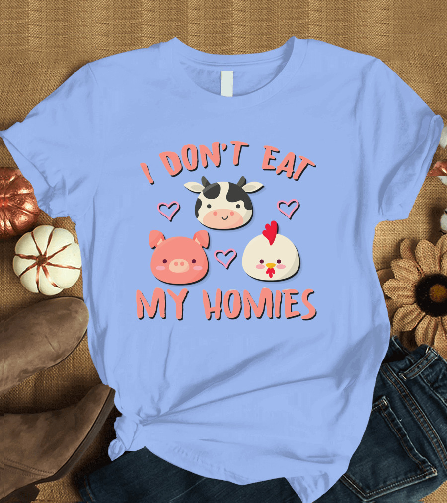 I Don't Eat My Homies Cow Pig Chicken Cute Animal Friends T-Shirt