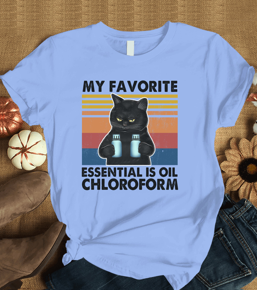 My Favorite Essential Is Oil Chloroform Black Cat T-Shirt
