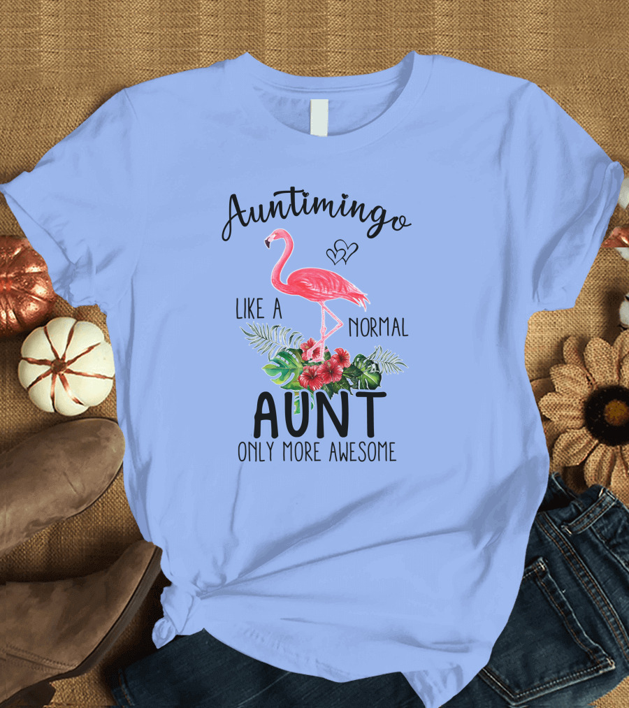 Auntimingo Like A Normal Aunt Only More Awesome Flamingo Hearts Tropical Leaves Flowers T-Shirt