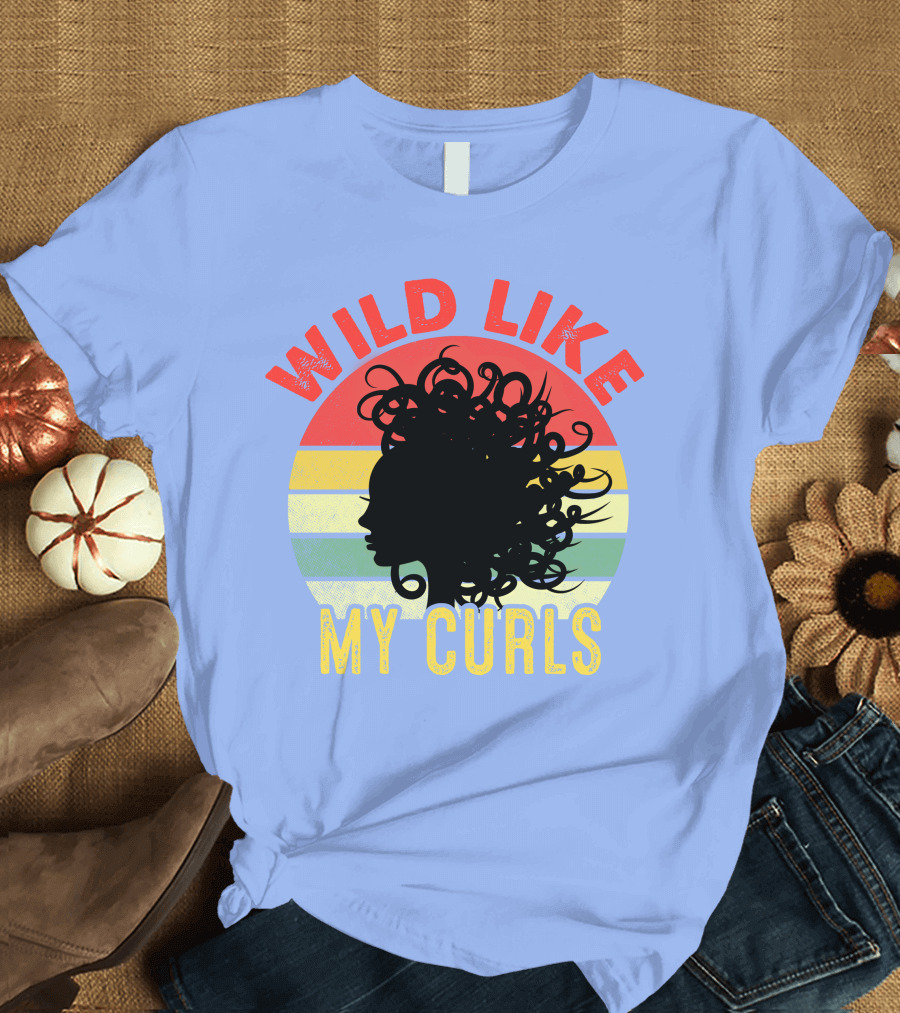 Wild Like My Curls Vintage Curly Haired T-Shirt