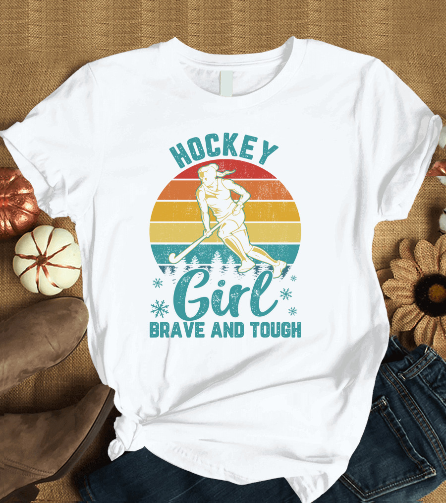 Hockey Girl Brave and Tough Vintage Ice Hockey Player T-Shirt