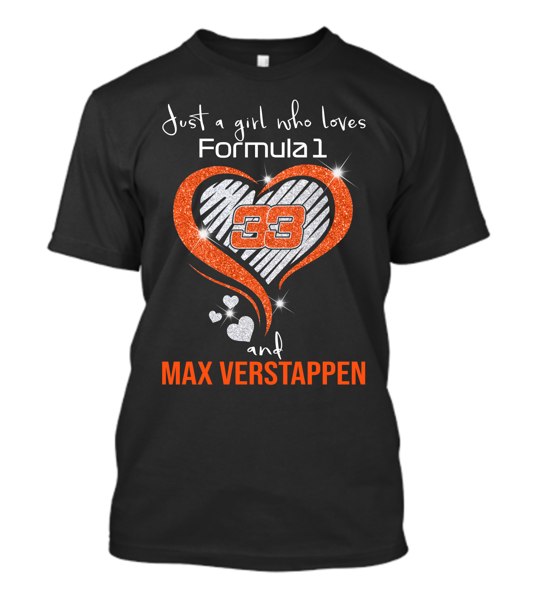 Just A Girl Who Loves Formula 1 And Max Verstappen T-Shirt