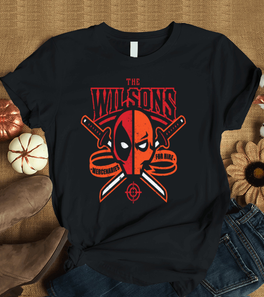 THE WILSONS DEADPOOL MERCENARIES FOR HIRE T-Shirt