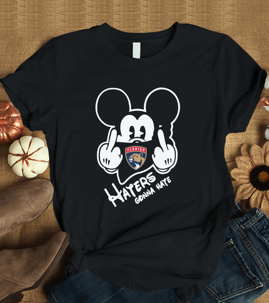 Florida Panthers Haters Gonna Hate Mickey T-Shirt