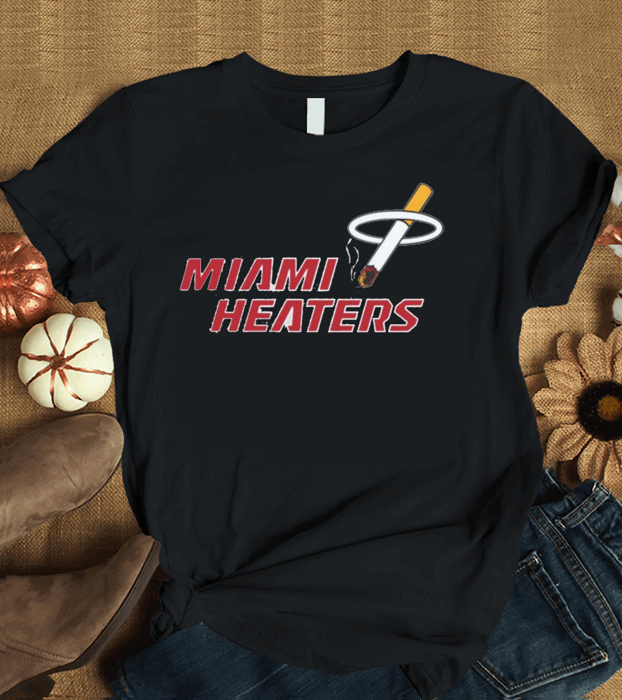 Shitheadsteve Miami Heaters Basketball Parody Smoking Cigarette T-Shirt