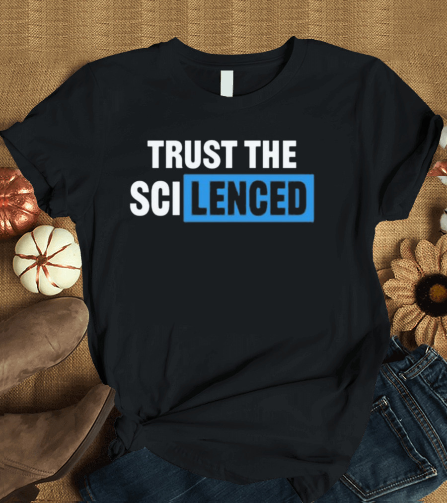 Chief Nerd Trust The Sci Lenced T-Shirt