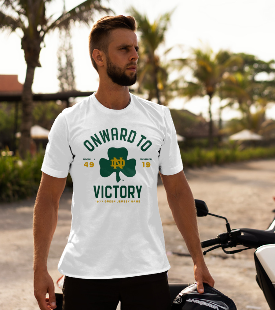 ONWARD TO VICTORY NOTRE DAME 49-19 1977 GREEN JERSEY GAME T-Shirt