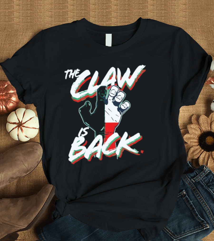 The Claw Is Back Tri-Color Fist T-Shirt