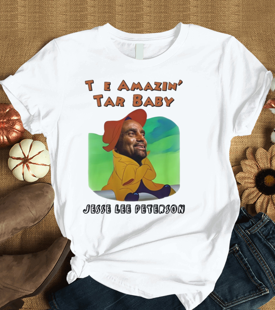 The Amazin' Tar Baby Jesse Lee Peterson T-Shirt