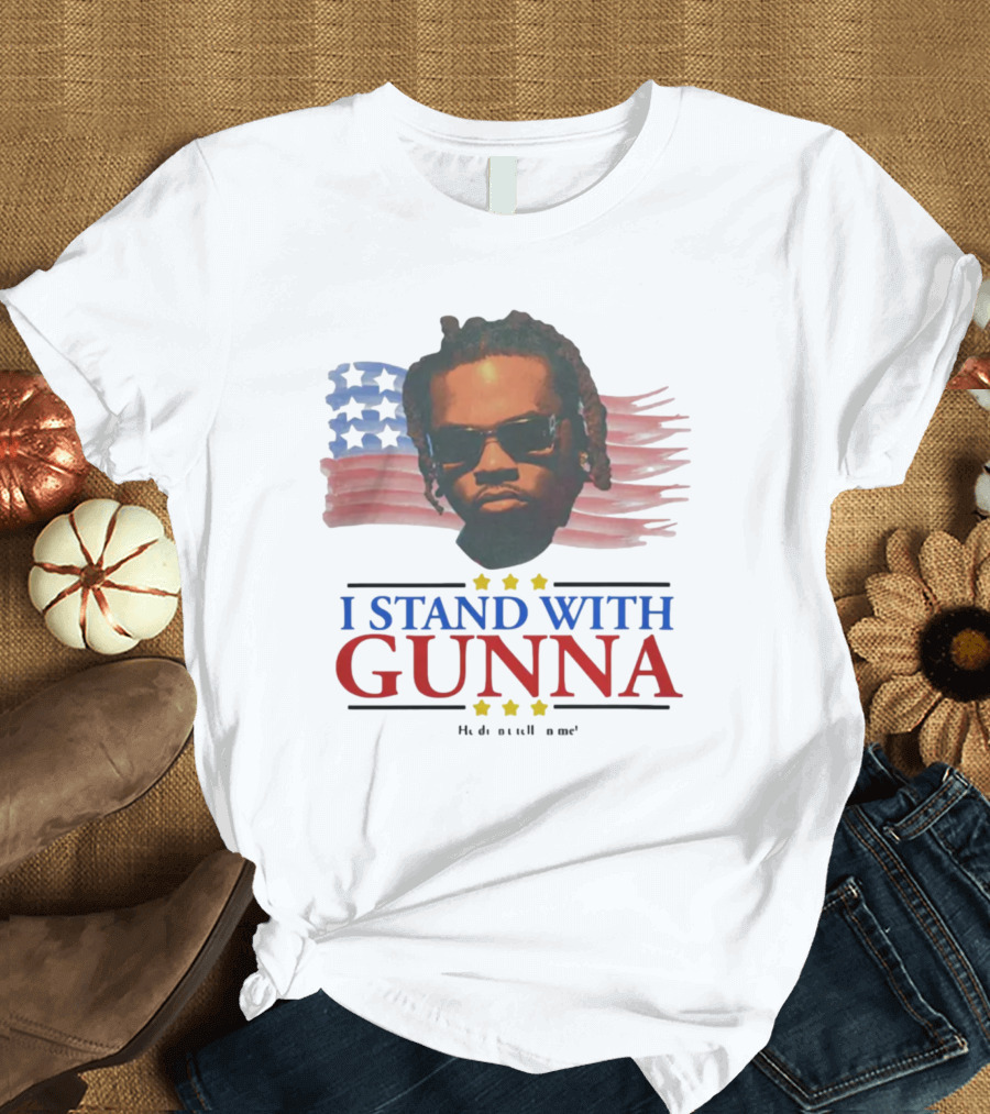 I Stand With Gunna He Didn't Tell On Me American Flag Stars T-Shirt