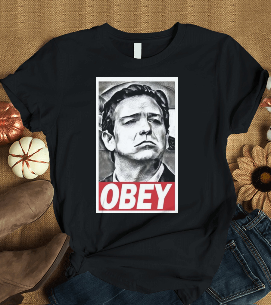 Never Desantis Obey Portrait T-Shirt