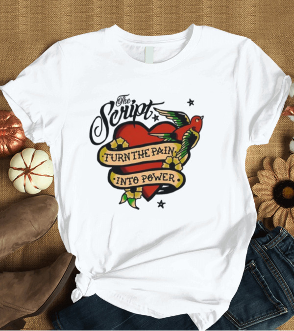 T-Shirt: The Script Heart and Bird Turn The Pain Into Power T-Shirt The Script Heart and Bird Turn The Pain Into Power T-Shirt