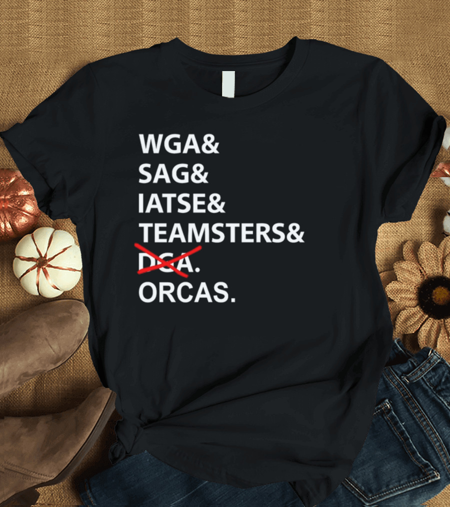WGA SAG IATSE Teamsters Orcas Crossed Out T-Shirt