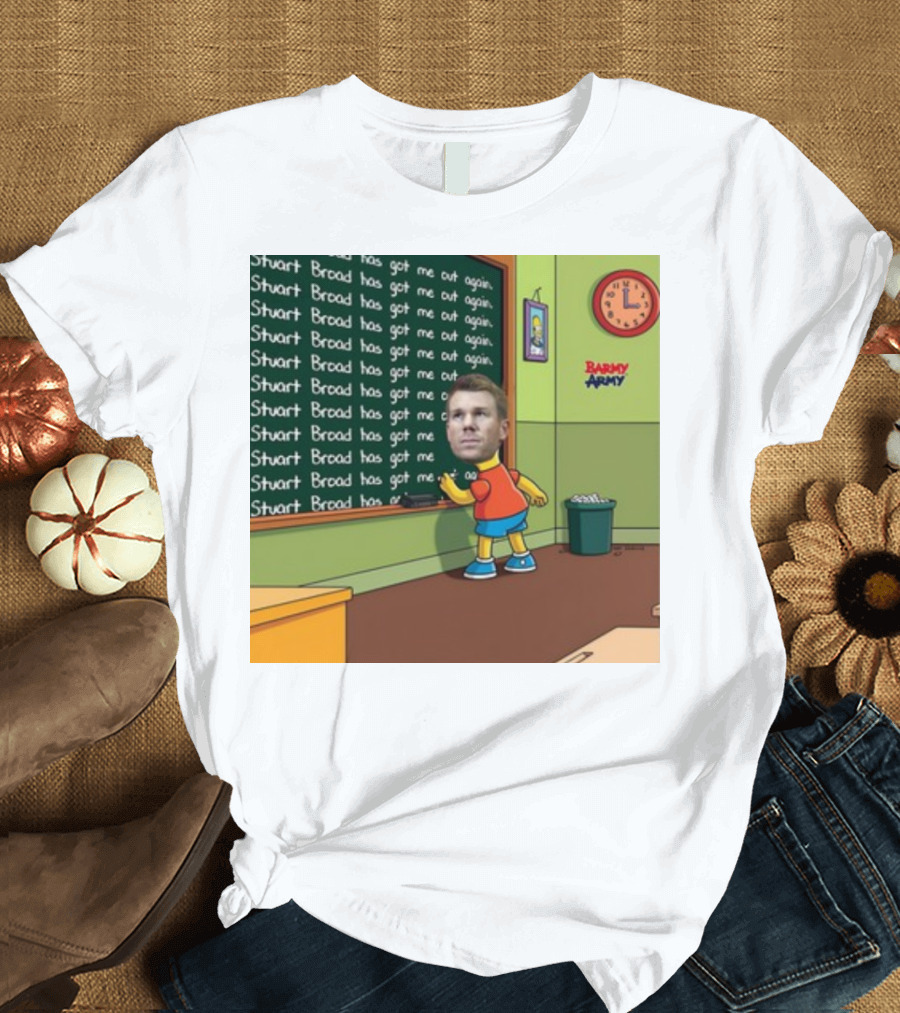 Stuart Broad Has Got Me Out Again Barmy Army Warner Chalkboard Cartoon T-Shirt