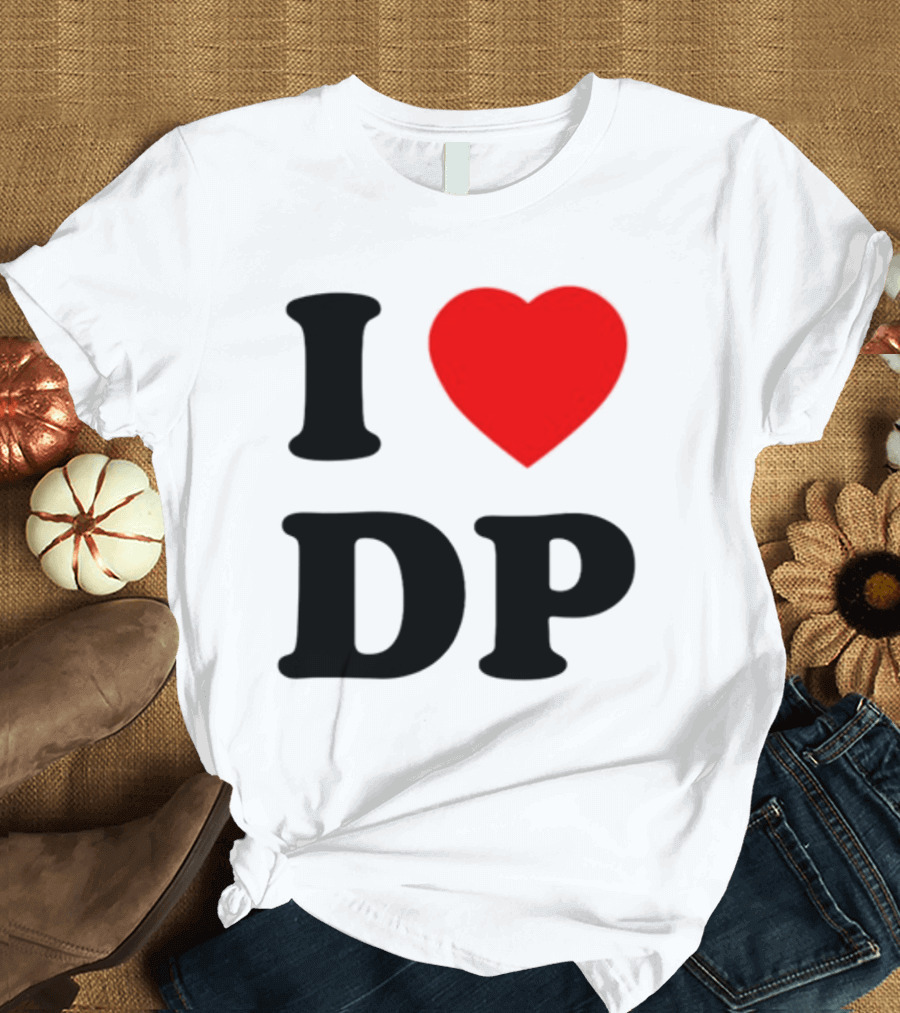 I Heart DP I Love Dolly Parton T-Shirt
