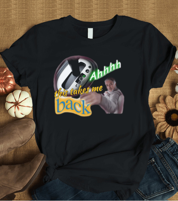 T-Shirt: Ahhhh This Takes Me Back Gear Shift Meme Harland Pointer T-Shirt Ahhhh This Takes Me Back Gear Shift Meme Harland Pointer T-Shirt