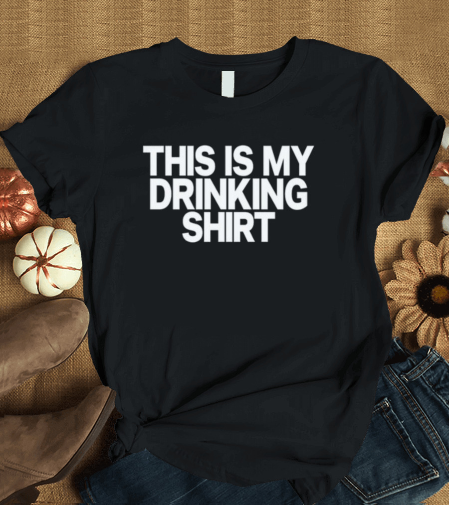 Cryingintheclub This Is My Drinking T-Shirt