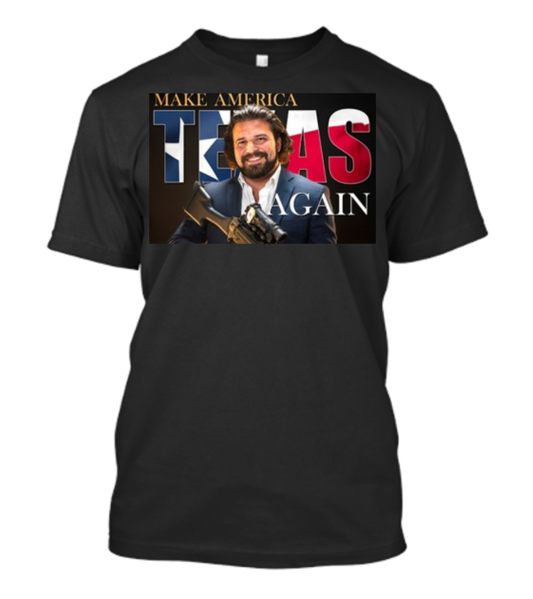 TheAKGuy Make America Texas Again Patriotic Man With Gun And Texas Flag T-Shirt