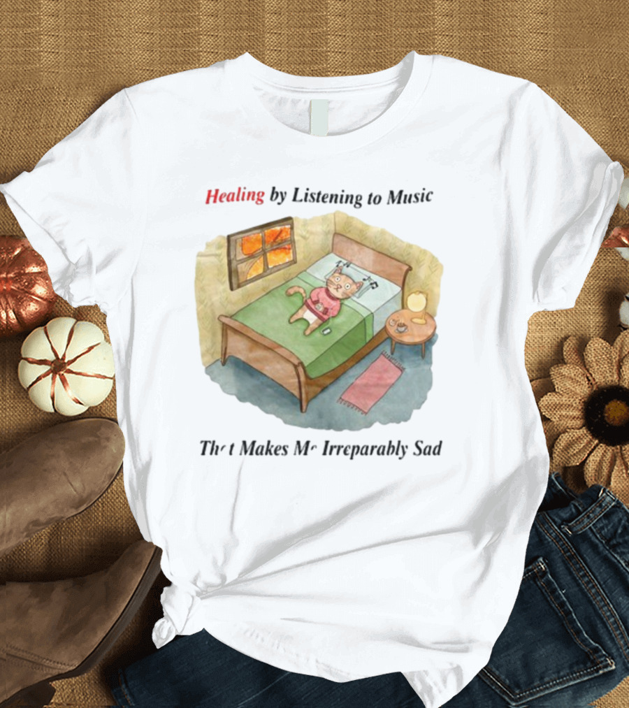 Healing By Listening to Music That Makes Me Irreparably Sad Bear on Bed with Phone and Candle Scene T-Shirt