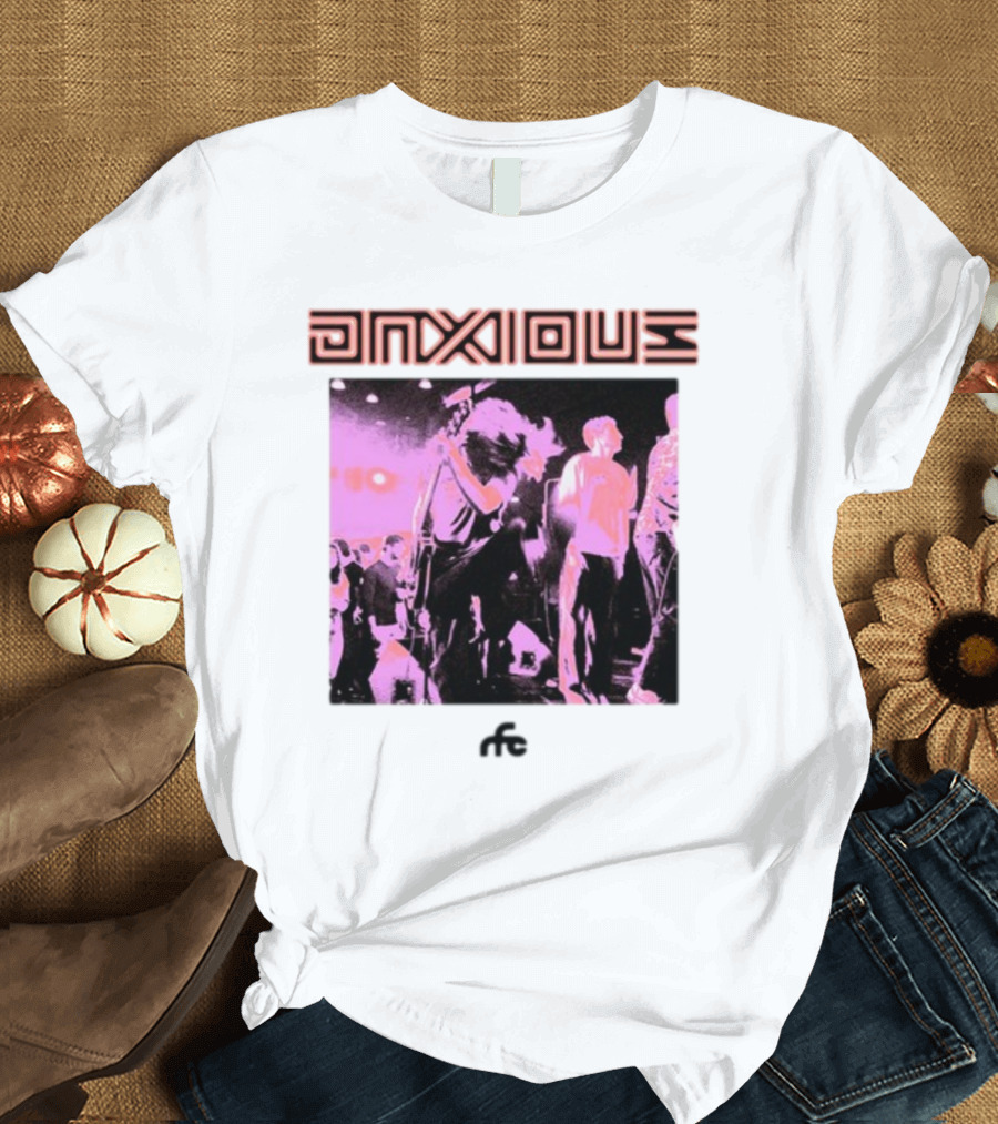 Anxious Live Concert Performance RFC Band Scene T-Shirt