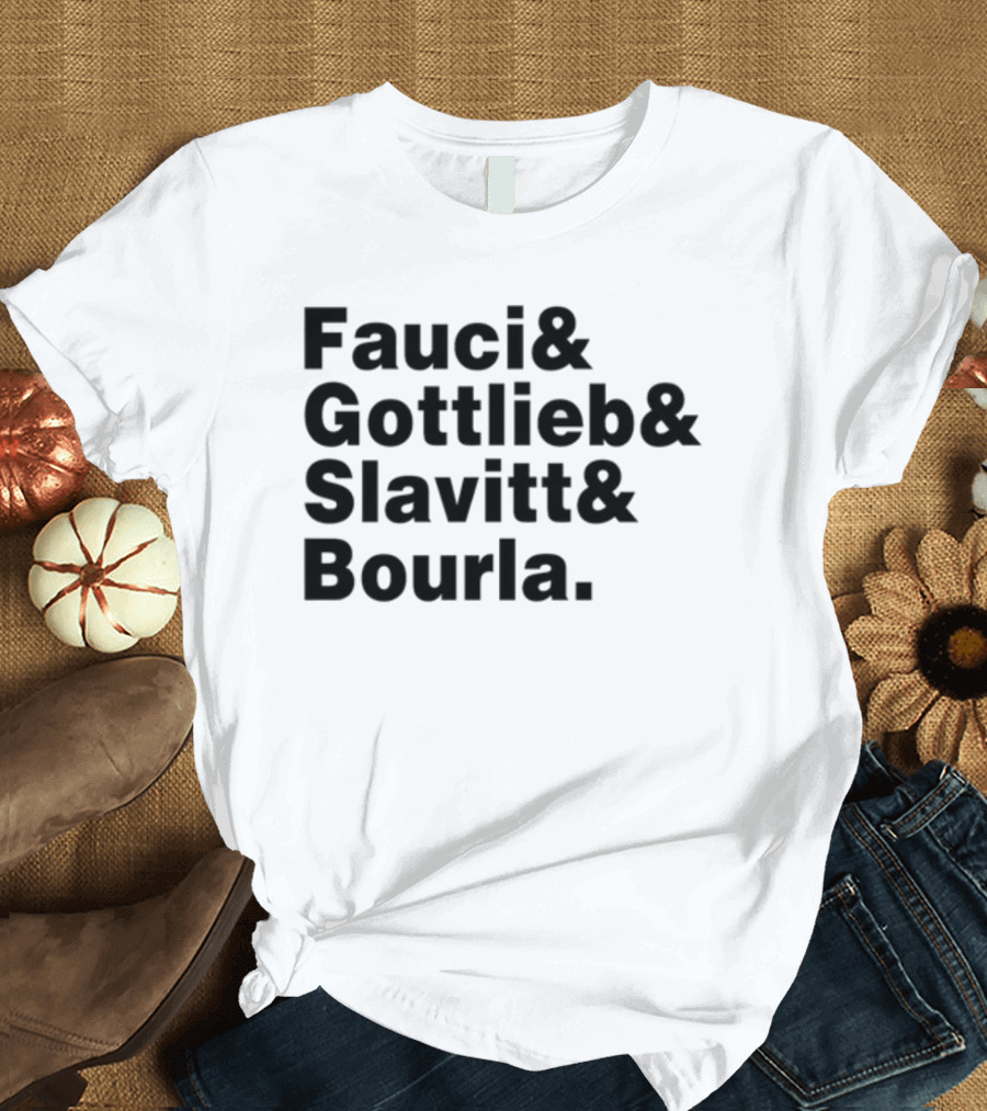 Alex Berenson Fauci Gottlieb Slavitt Bourla Text T-Shirt