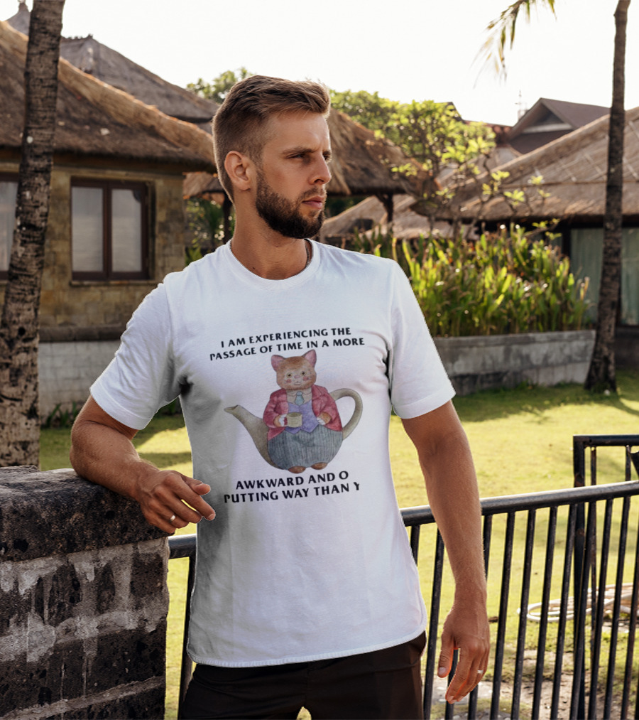 Awkward Cat Teapot Experiencing Passage Of Time In Unique Way T-Shirt