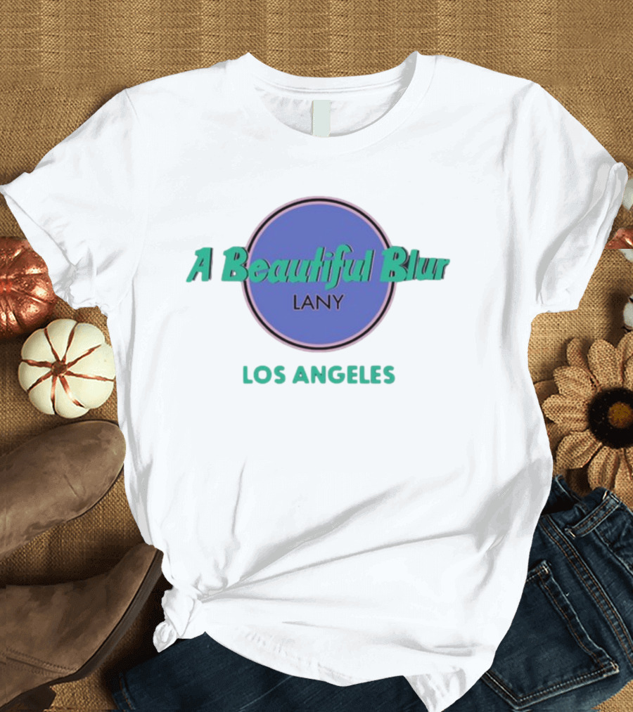A Beautiful Blur LANY Los Angeles T-Shirt