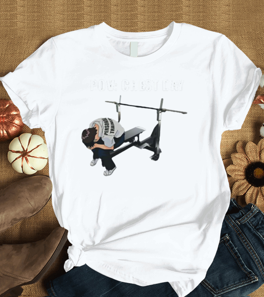 POV Chest Day Personal Trainer Bench Press Moment T-Shirt