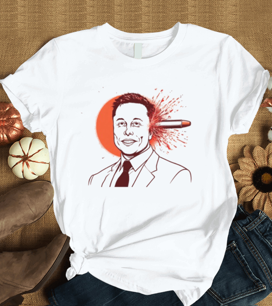 Gayest Tone Bullet Through The Head Elon Musk T-Shirt