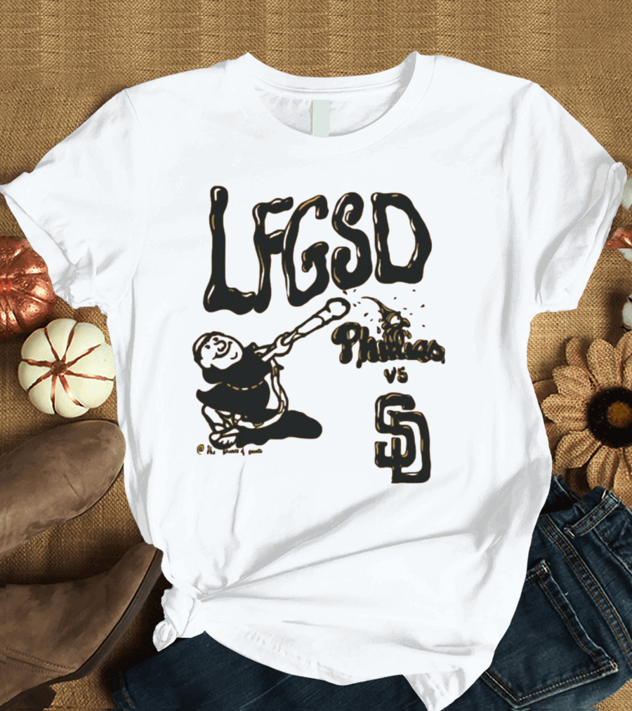 LFGSD Baseball Showdown Phillies Vs San Diego Padres T-Shirt