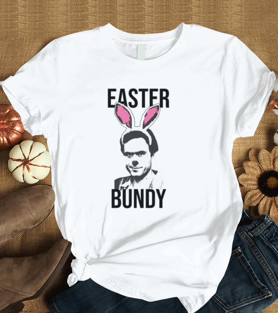 Easter Bundy Bunny Ears T-Shirt