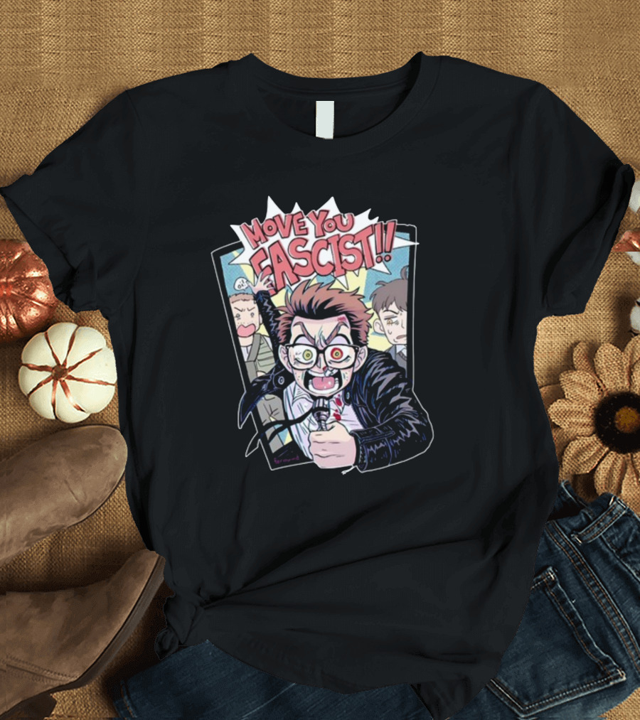 Move You Fascist Comic-Style Angry Character Yelling with Glasses and Leather Jacket T-Shirt
