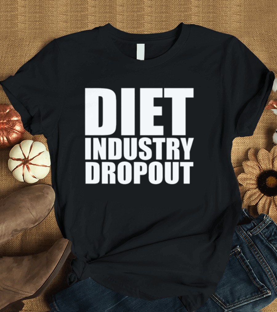 Diet Industry Dropout Daily Fatspo T-Shirt