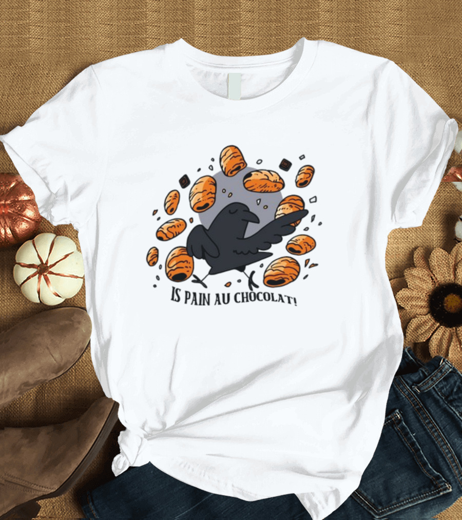 Bird Surrounded by Pain Au Chocolat Pastries T-Shirt