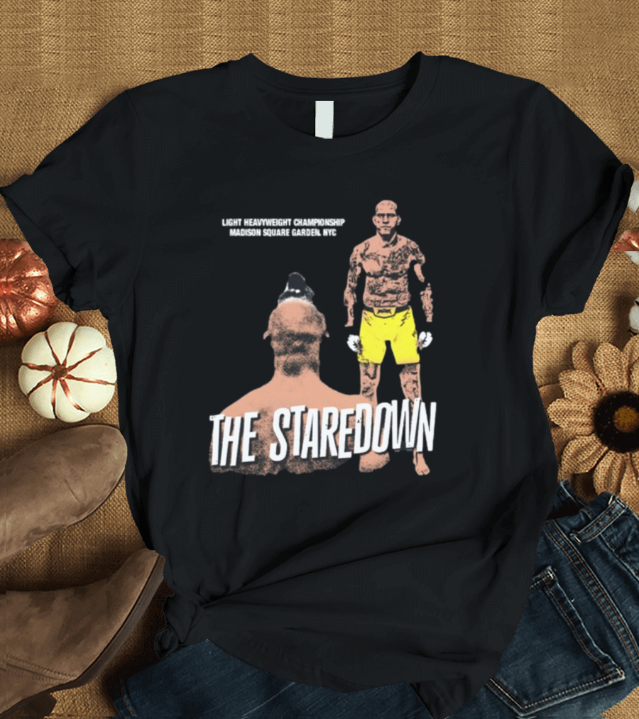 The Staredown Light Heavyweight Championship Madison Square Garden NYC T-Shirt